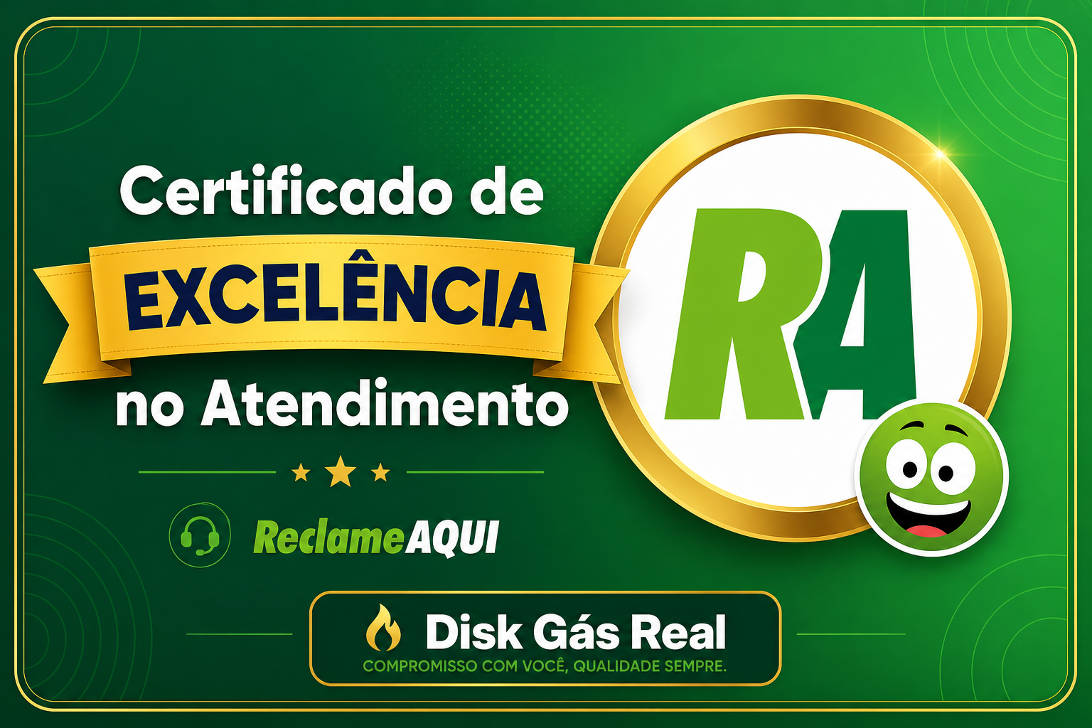 Certificado de Excelência no Atendimento - Reclame Aqui - Disk Gás Real